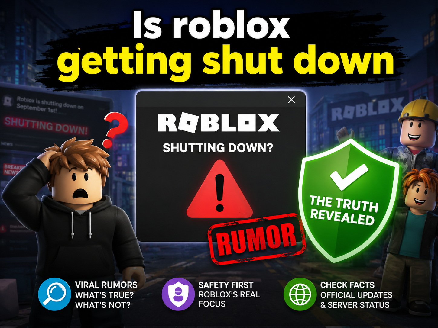 is roblox getting shut down rumor image with confused avatar and green truth shield